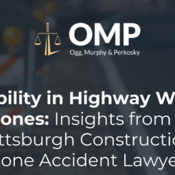 Image for Liability in Highway Work Zones: Insights from a Pittsburgh Construction Zone Accident Lawyer post